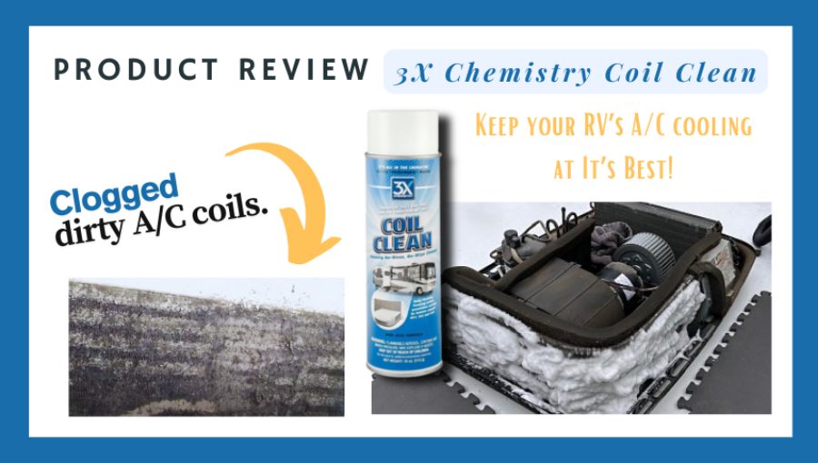 Product Review: 3X Chemistry Coil Clean – Foaming No-Rinse, No-Wipe Cleaner for RV A/C Units